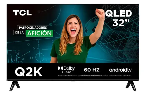 Televisor Q2K Qled 32" Hdr 10 Dolby Audio Google tv Tcl