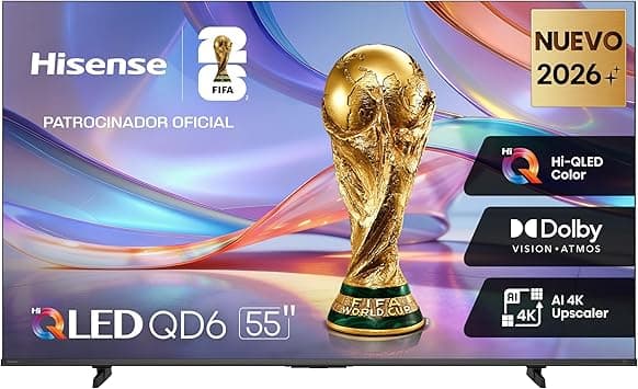 Hisense televisión QD6S Pantalla 55“ Pulgadas, QLED 4K Smart TV,AI 4K Upscaler,D